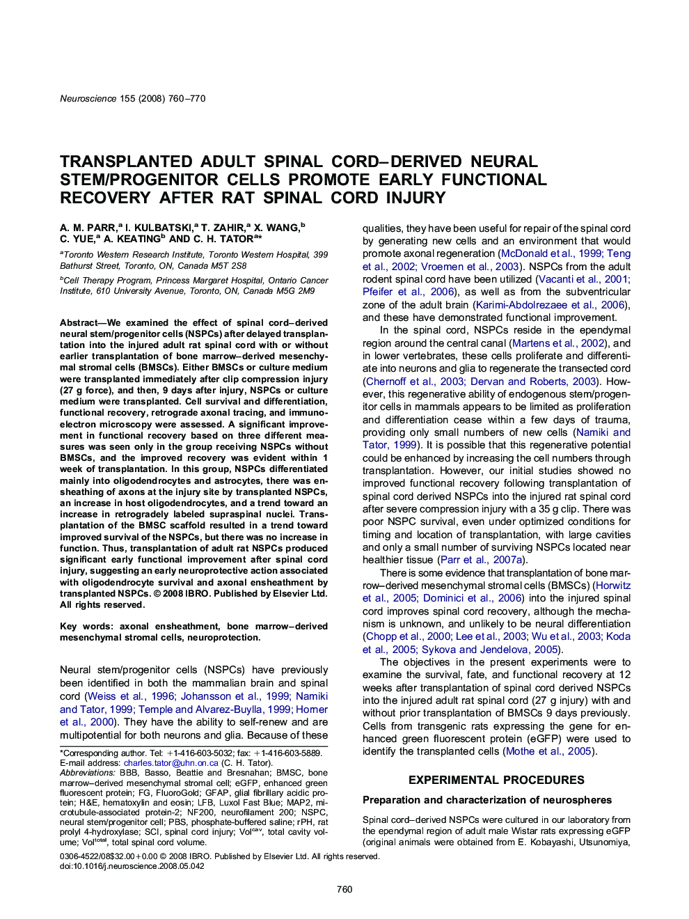 Transplanted adult spinal cord–derived neural stem/progenitor cells promote early functional recovery after rat spinal cord injury