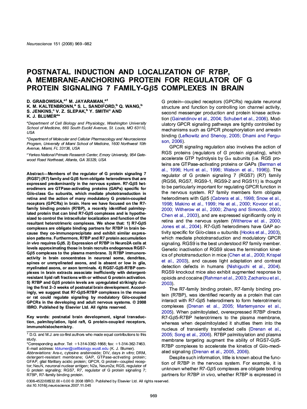 Postnatal induction and localization of R7BP, a membrane-anchoring protein for regulator of G protein signaling 7 family-Gβ5 complexes in brain