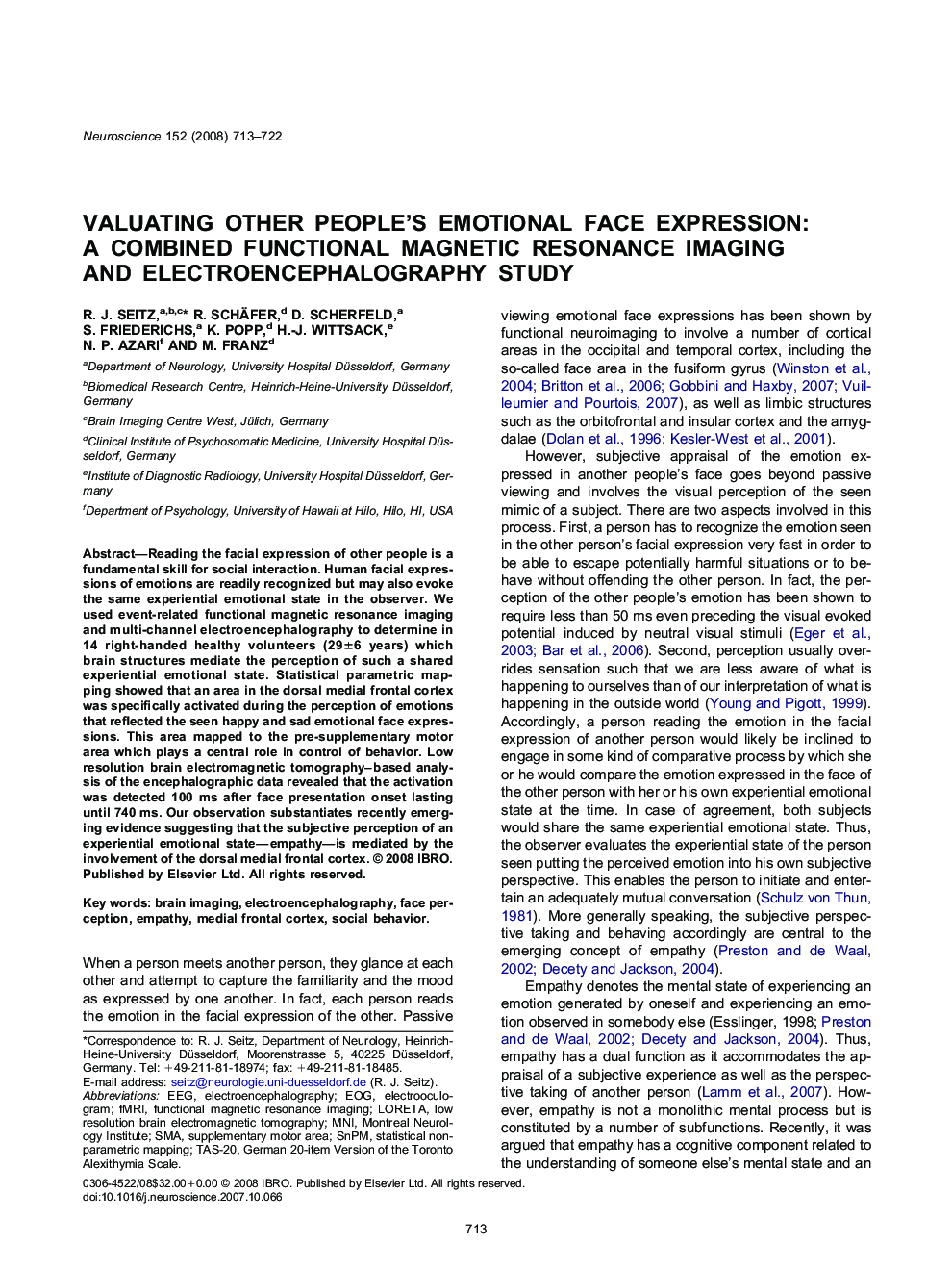 Valuating other people’s emotional face expression: a combined functional magnetic resonance imaging and electroencephalography study