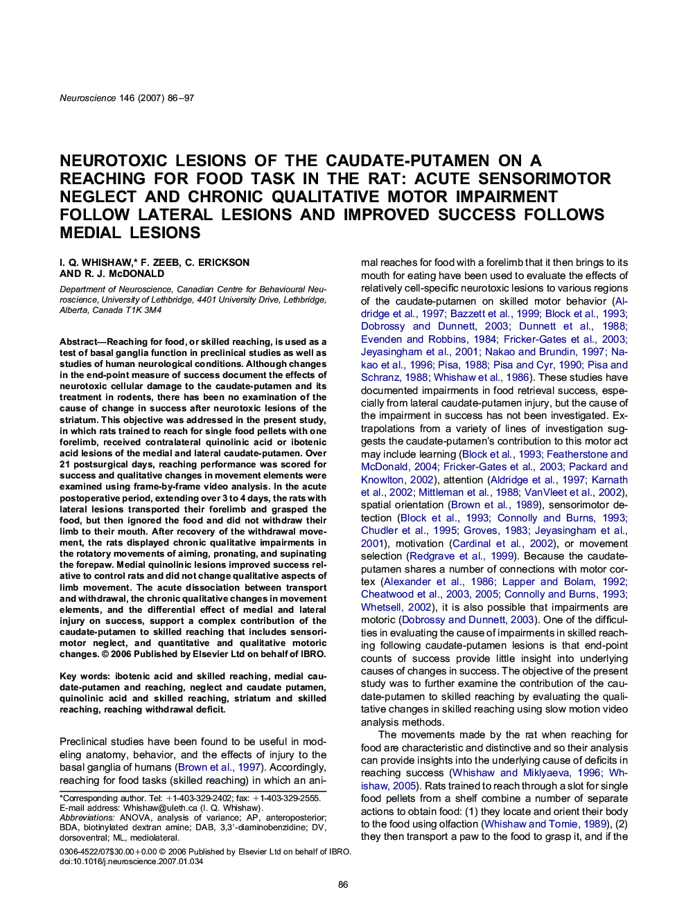 Neurotoxic lesions of the caudate-putamen on a reaching for food task in the rat: Acute sensorimotor neglect and chronic qualitative motor impairment follow lateral lesions and improved success follows medial lesions