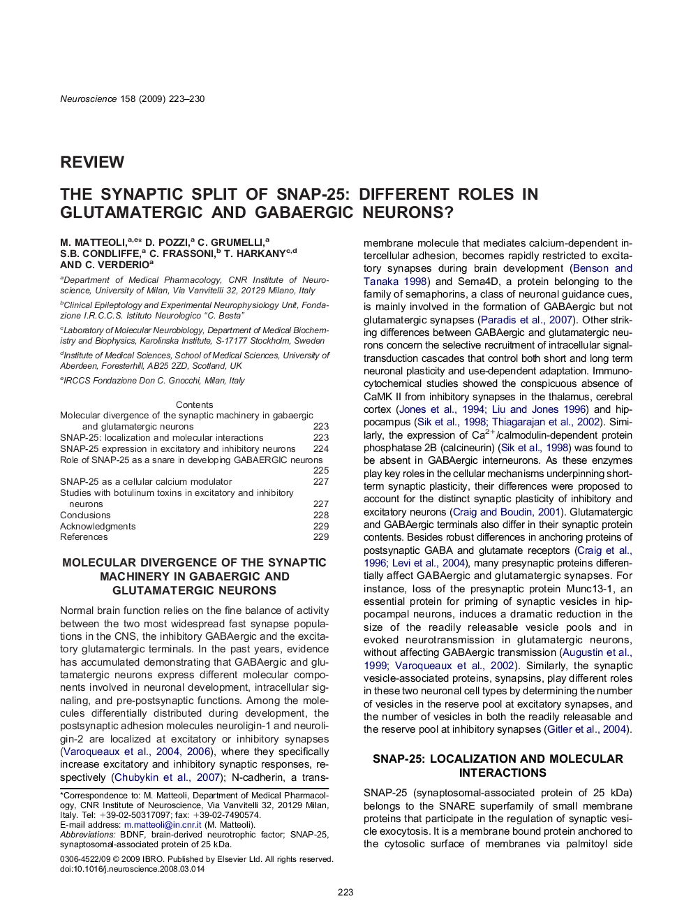 The synaptic split of SNAP-25: Different roles in glutamatergic and GABAergic neurons?