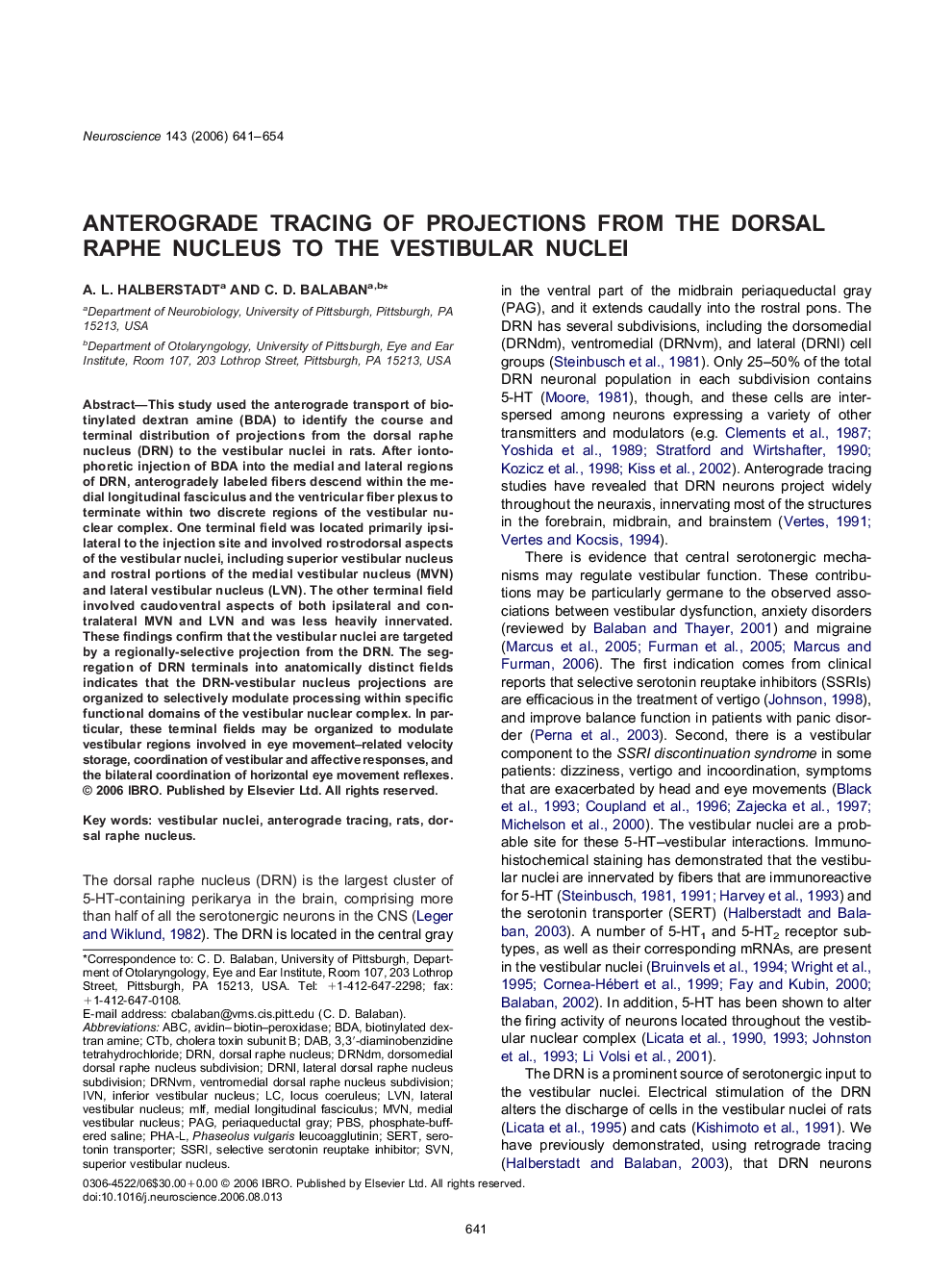 Anterograde tracing of projections from the dorsal raphe nucleus to the vestibular nuclei