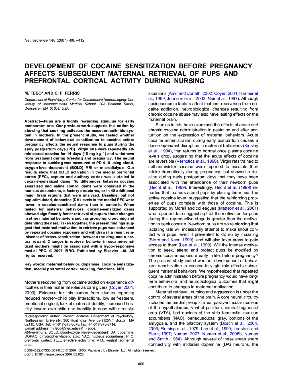 Development of cocaine sensitization before pregnancy affects subsequent maternal retrieval of pups and prefrontal cortical activity during nursing