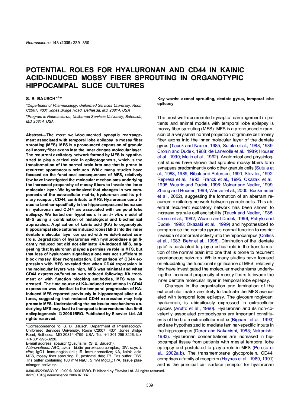 Potential roles for hyaluronan and CD44 in kainic acid-induced mossy fiber sprouting in organotypic hippocampal slice cultures