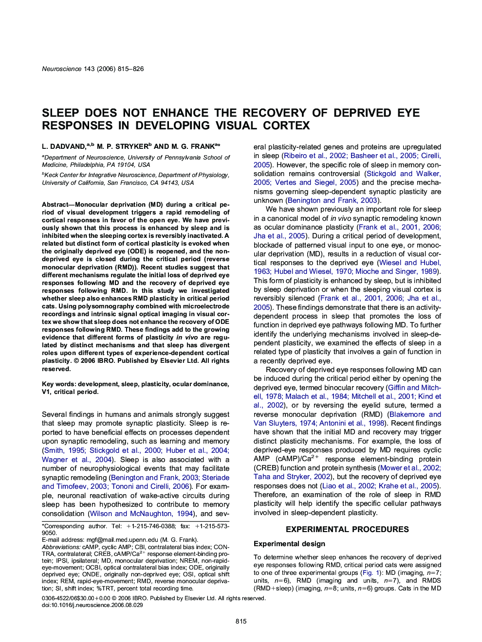 Sleep does not enhance the recovery of deprived eye responses in developing visual cortex