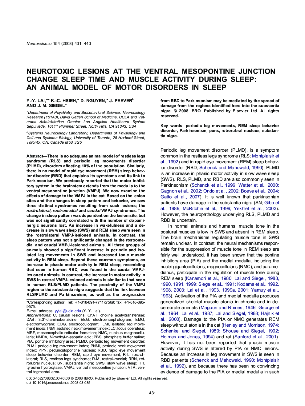 Neurotoxic lesions at the ventral mesopontine junction change sleep time and muscle activity during sleep: An animal model of motor disorders in sleep
