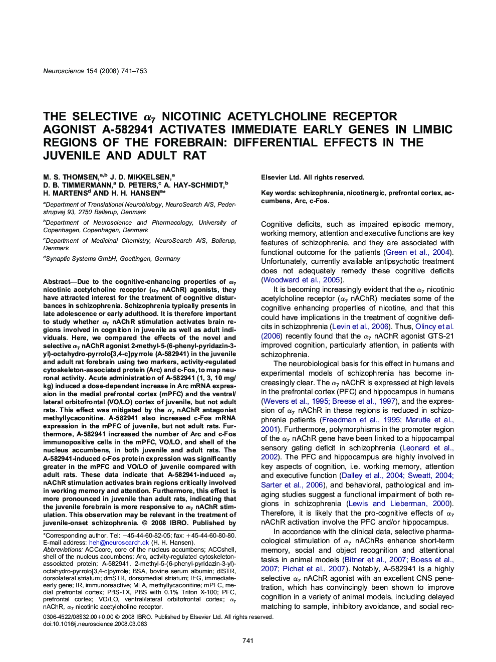 The selective Î±7 nicotinic acetylcholine receptor agonist A-582941 activates immediate early genes in limbic regions of the forebrain: Differential effects in the juvenile and adult rat