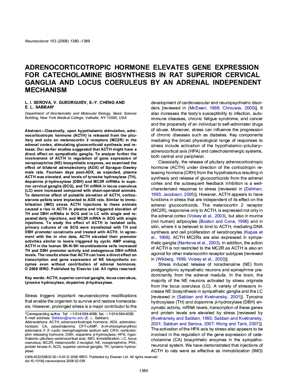 Adrenocorticotropic hormone elevates gene expression for catecholamine biosynthesis in rat superior cervical ganglia and locus coeruleus by an adrenal independent mechanism