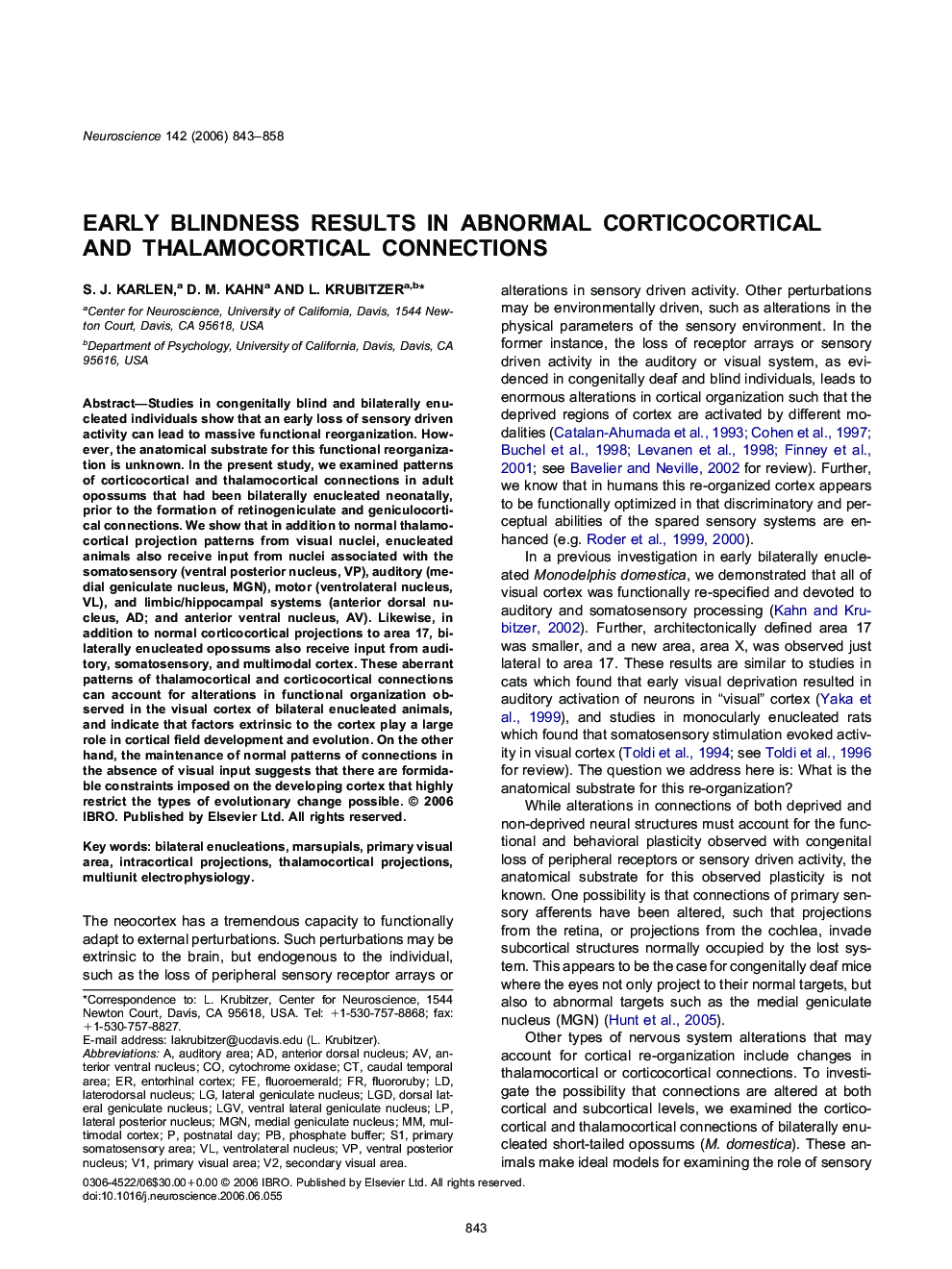 Early blindness results in abnormal corticocortical and thalamocortical connections