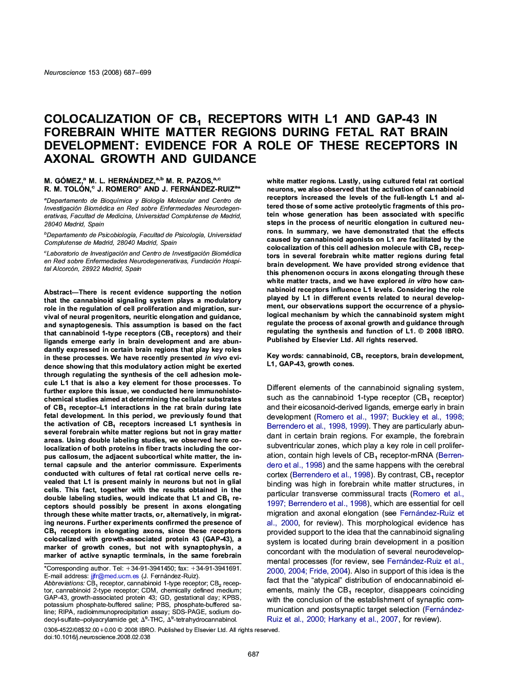 Colocalization of CB1 receptors with L1 and GAP-43 in forebrain white matter regions during fetal rat brain development: Evidence for a role of these receptors in axonal growth and guidance