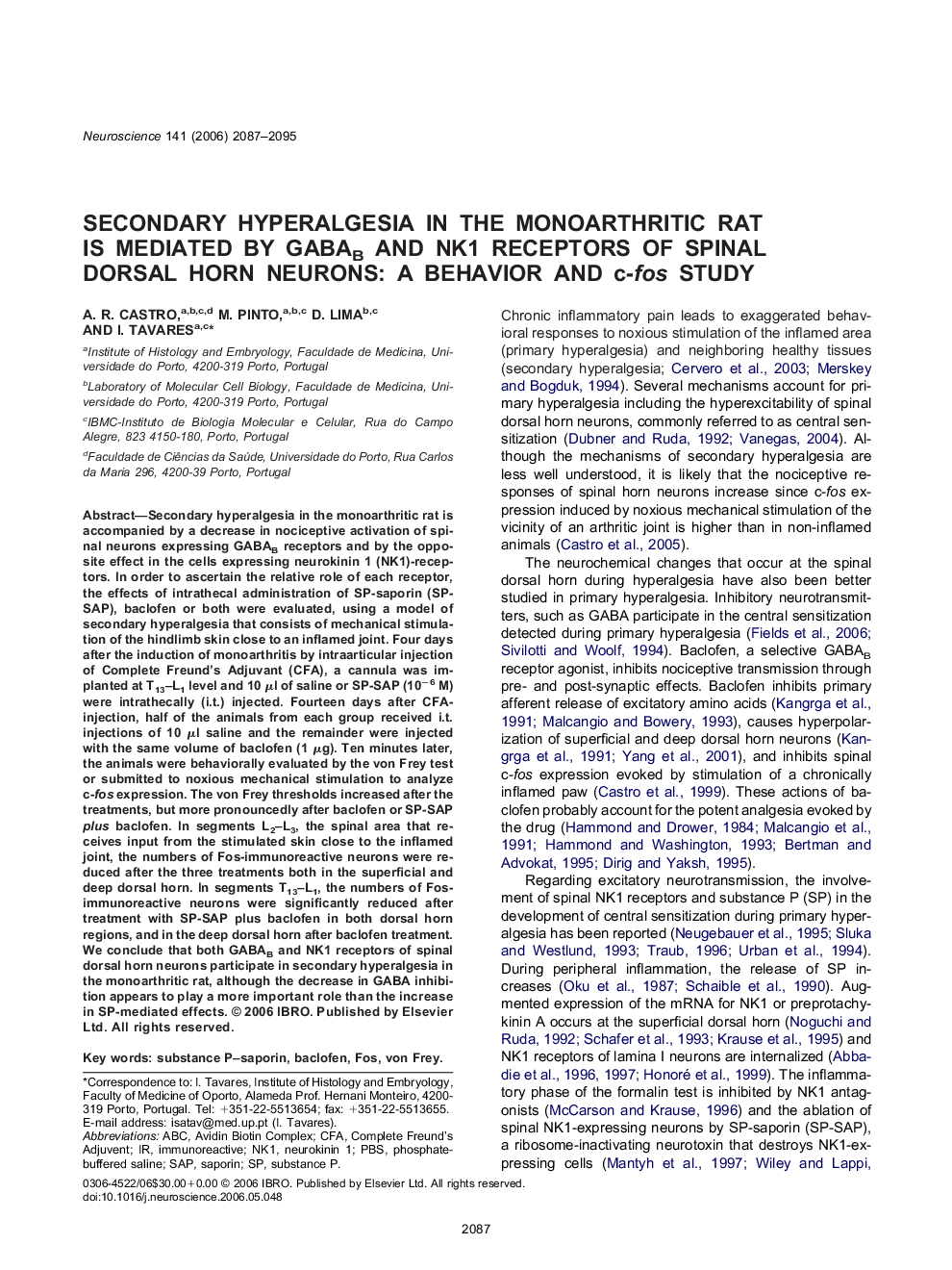 Secondary hyperalgesia in the monoarthritic rat is mediated by GABAB and NK1 receptors of spinal dorsal horn neurons: A behavior and c-fos study