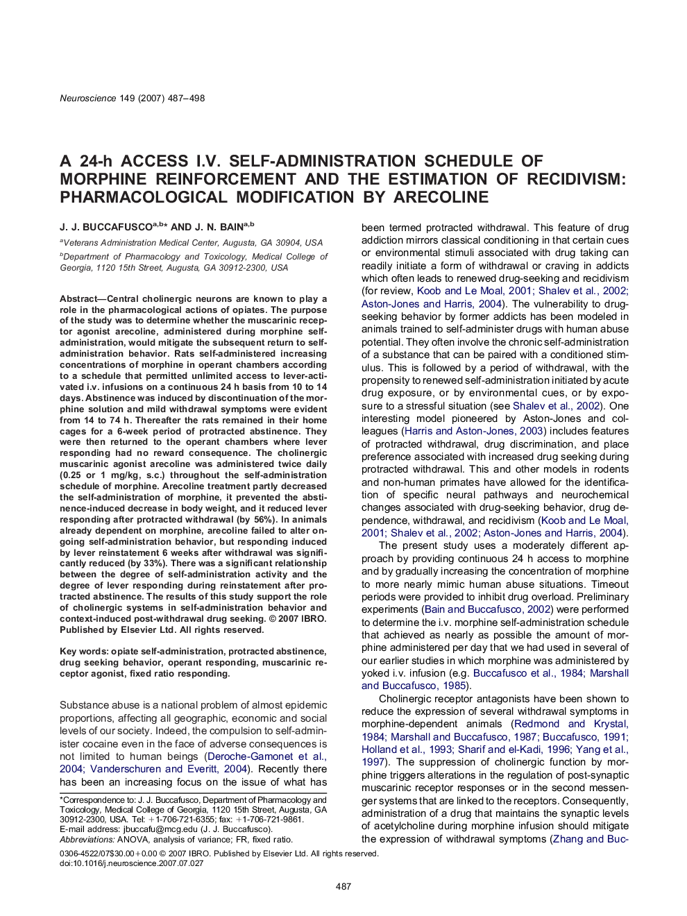 A 24-h access I.V. self-administration schedule of morphine reinforcement and the estimation of recidivism: Pharmacological modification by arecoline