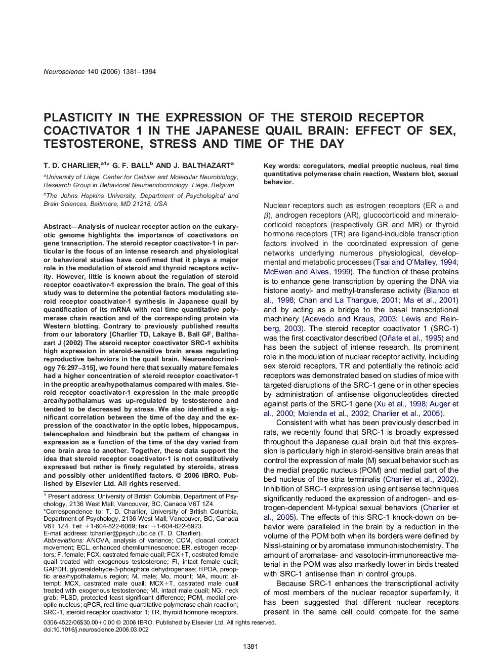 Plasticity in the expression of the steroid receptor coactivator 1 in the Japanese quail brain: Effect of sex, testosterone, stress and time of the day