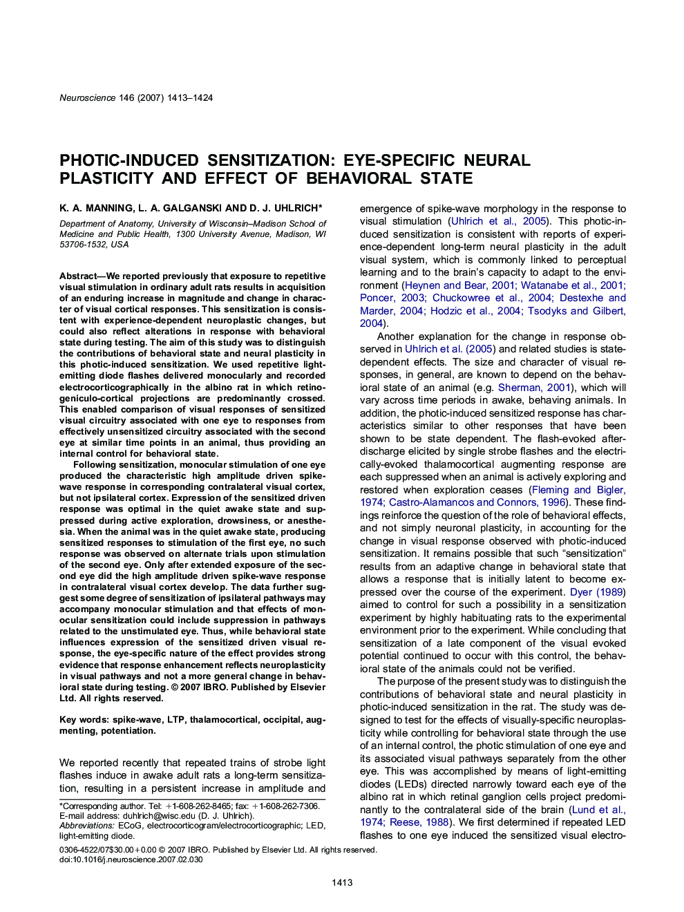 Photic-induced sensitization: Eye-specific neural plasticity and effect of behavioral state