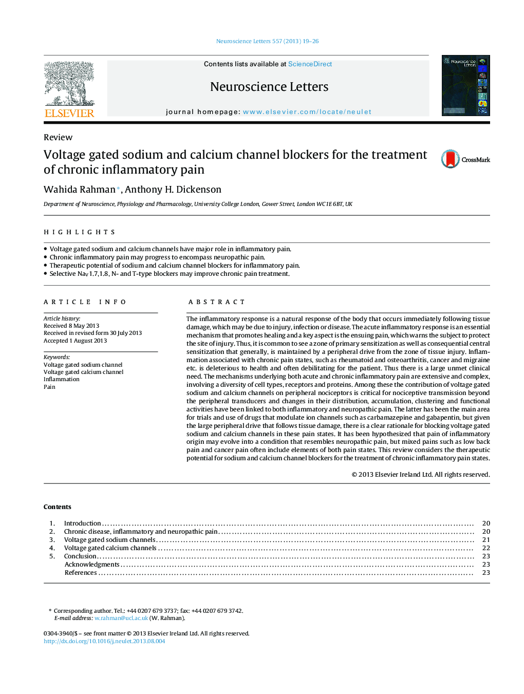 Voltage gated sodium and calcium channel blockers for the treatment of chronic inflammatory pain