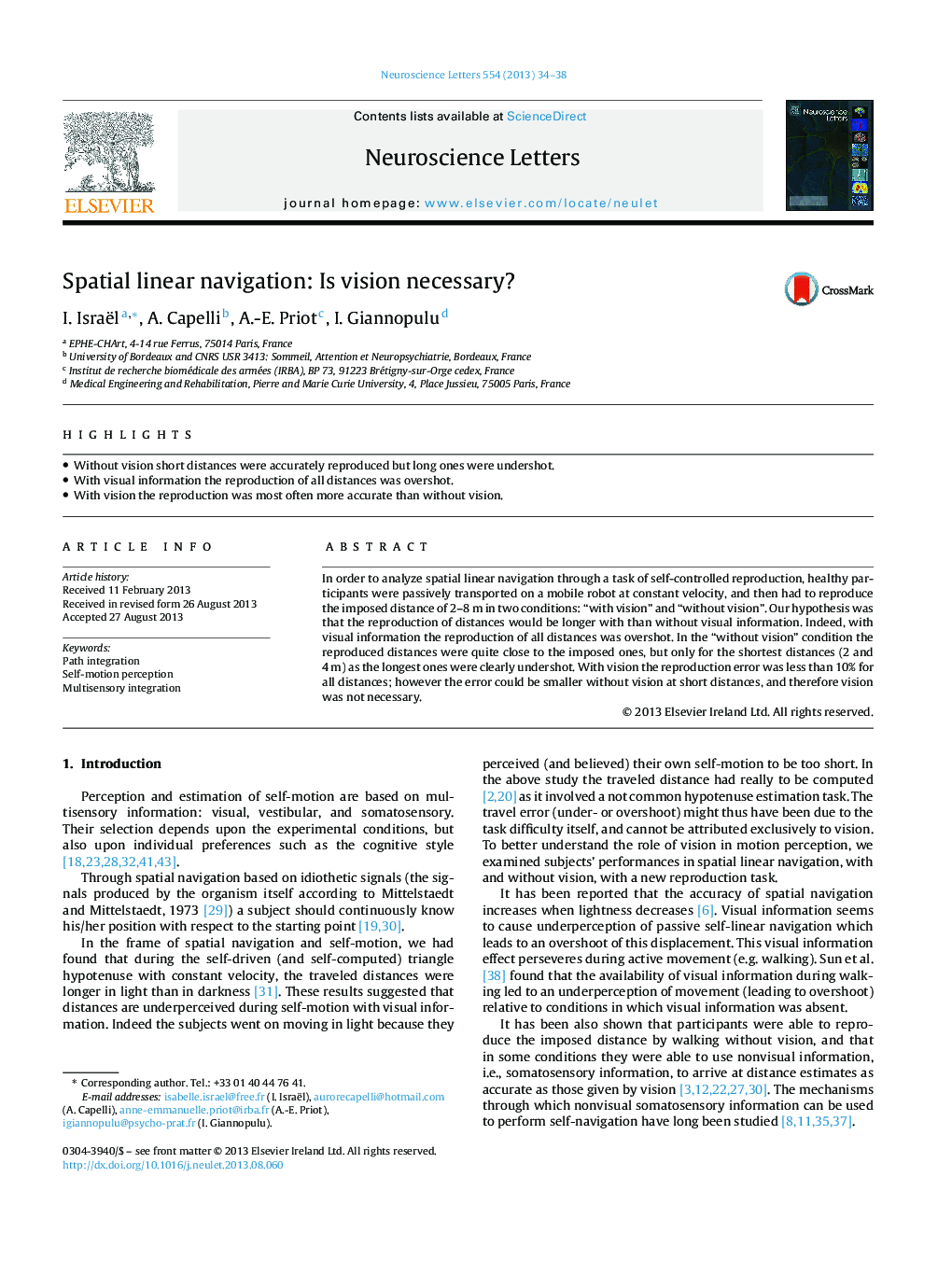 Spatial linear navigation: Is vision necessary?