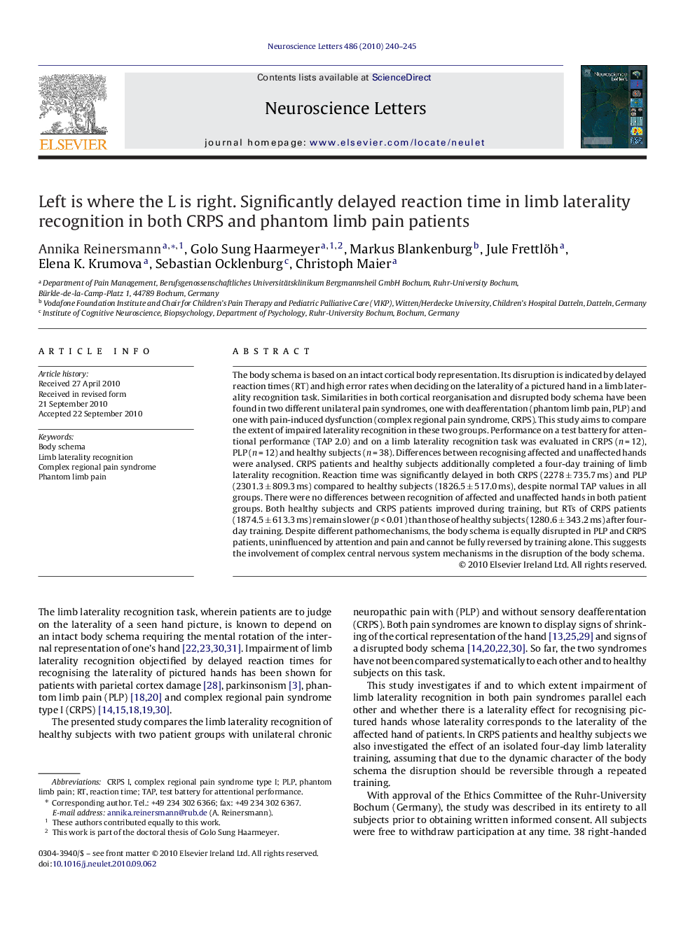 Left is where the L is right. Significantly delayed reaction time in limb laterality recognition in both CRPS and phantom limb pain patients