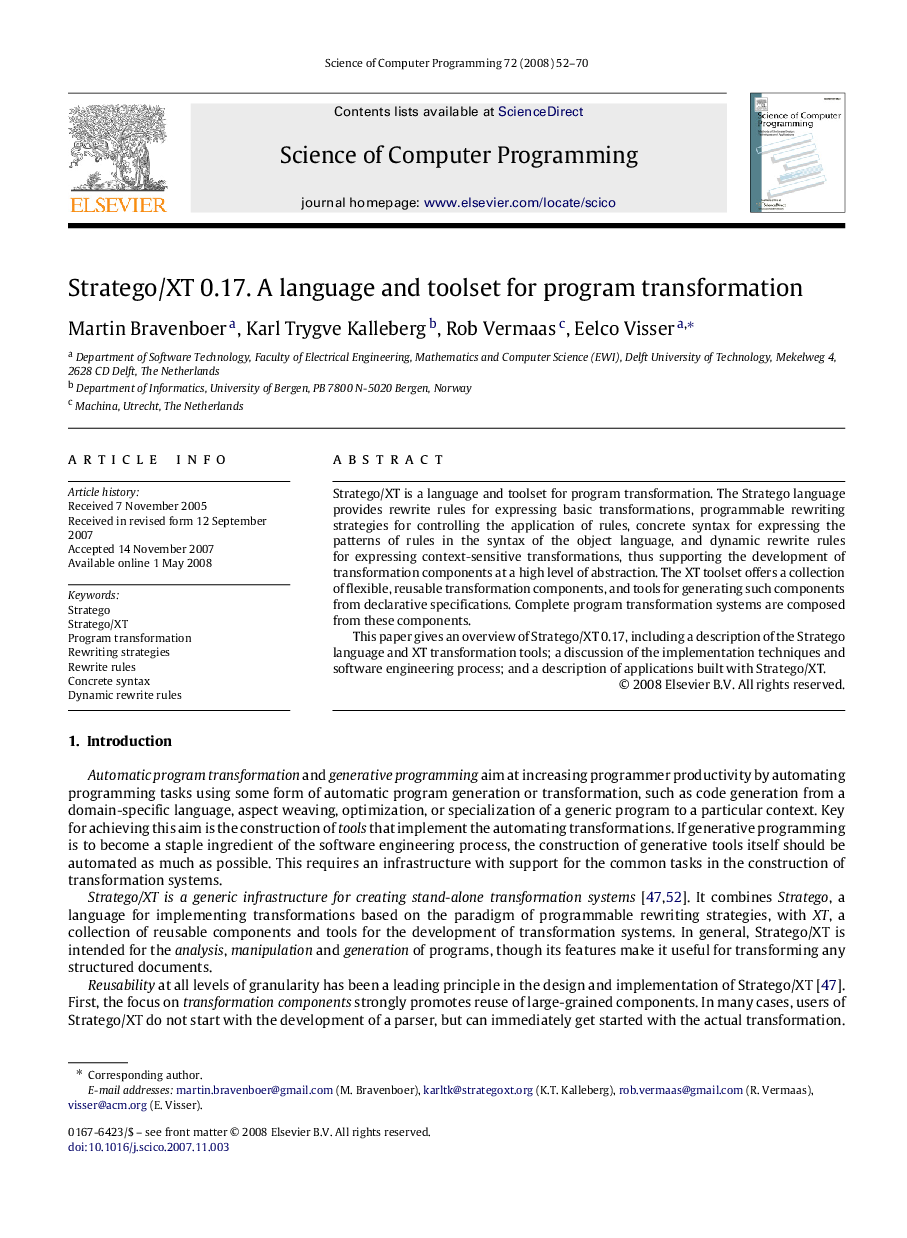 Stratego/XT 0.17. A language and toolset for program transformation