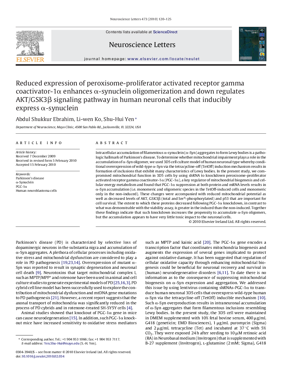 Reduced expression of peroxisome-proliferator activated receptor gamma coactivator-1Î± enhances Î±-synuclein oligomerization and down regulates AKT/GSK3Î² signaling pathway in human neuronal cells that inducibly express Î±-synuclein