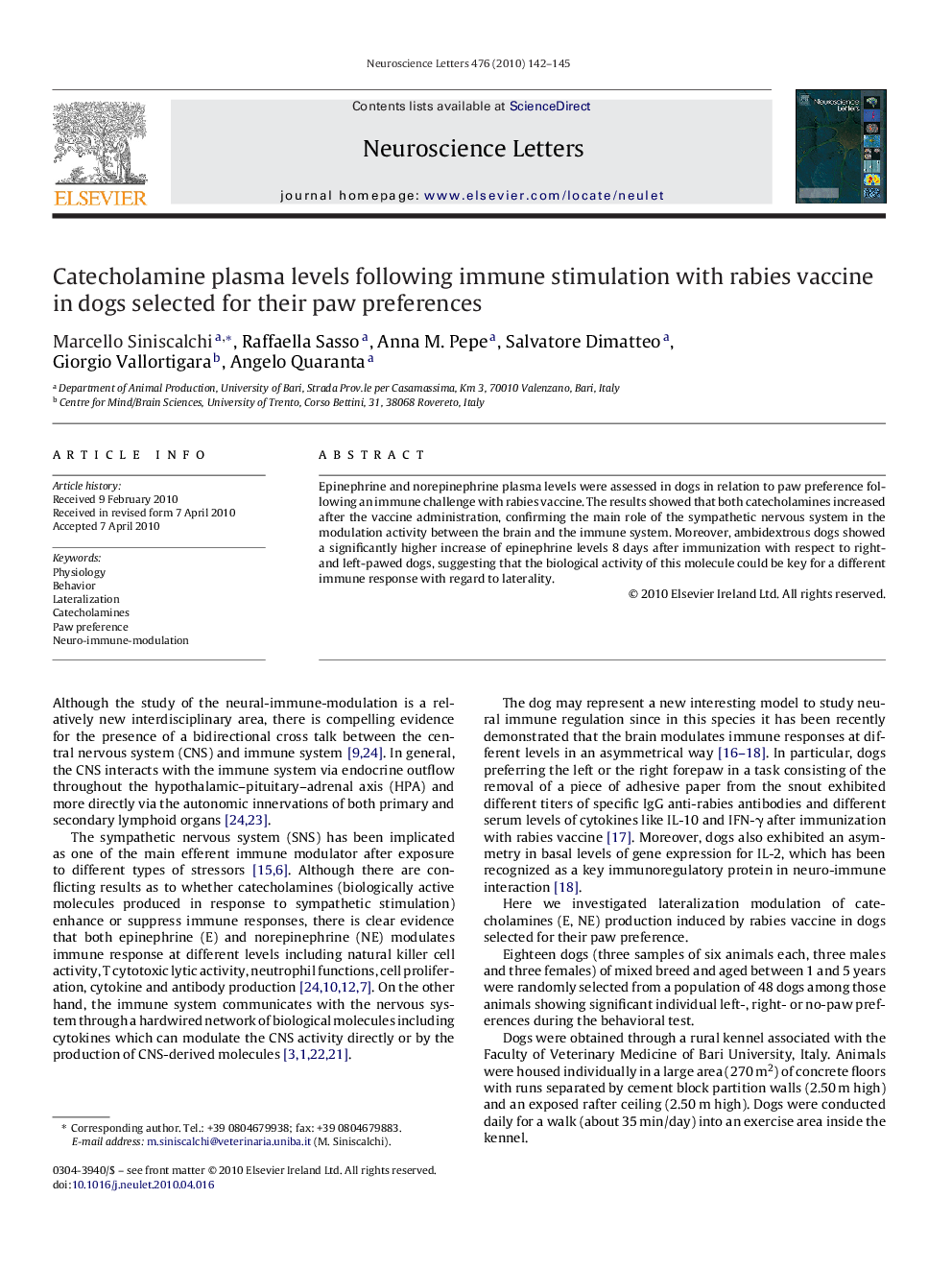 Catecholamine plasma levels following immune stimulation with rabies vaccine in dogs selected for their paw preferences