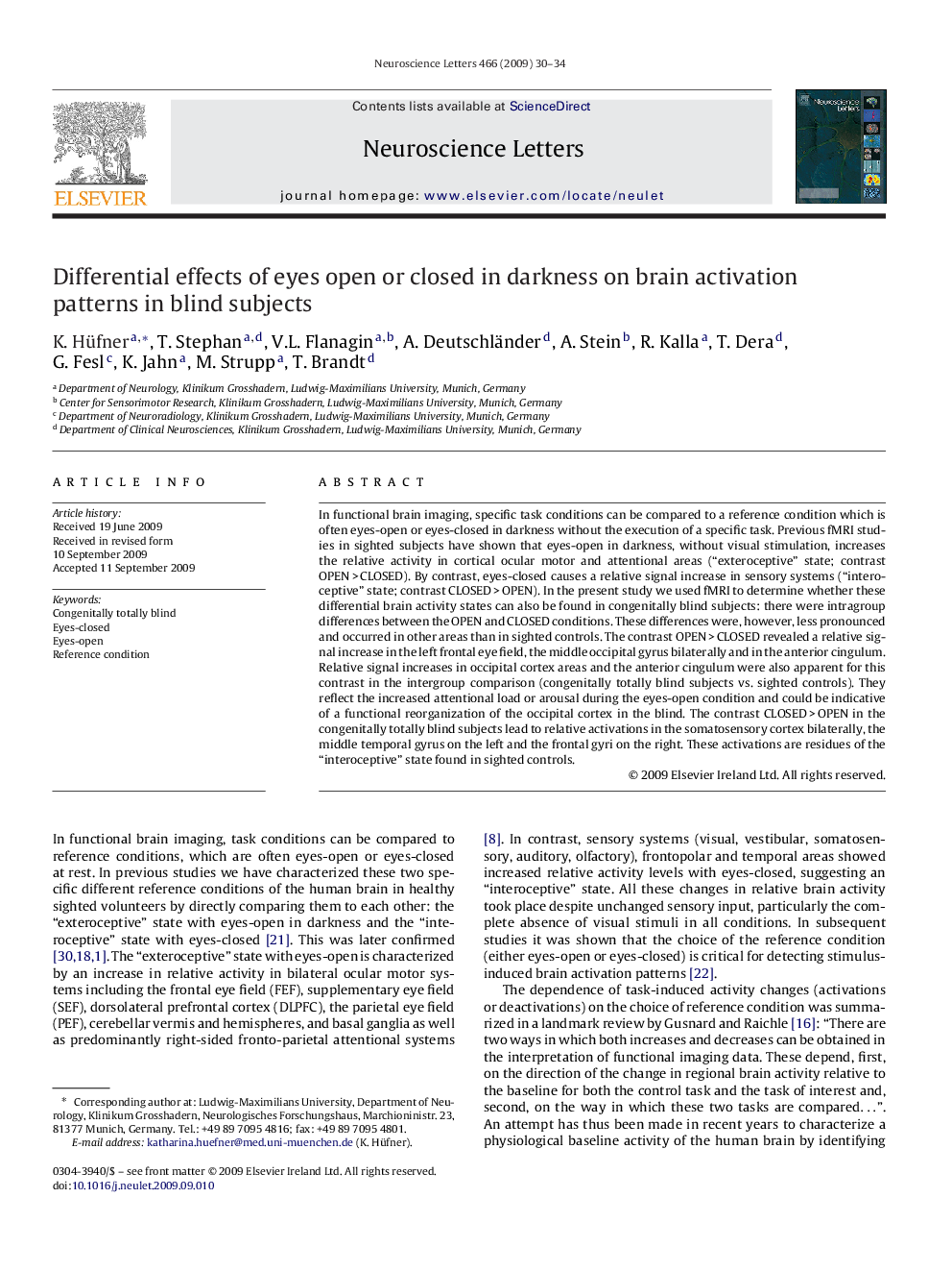 Differential effects of eyes open or closed in darkness on brain activation patterns in blind subjects