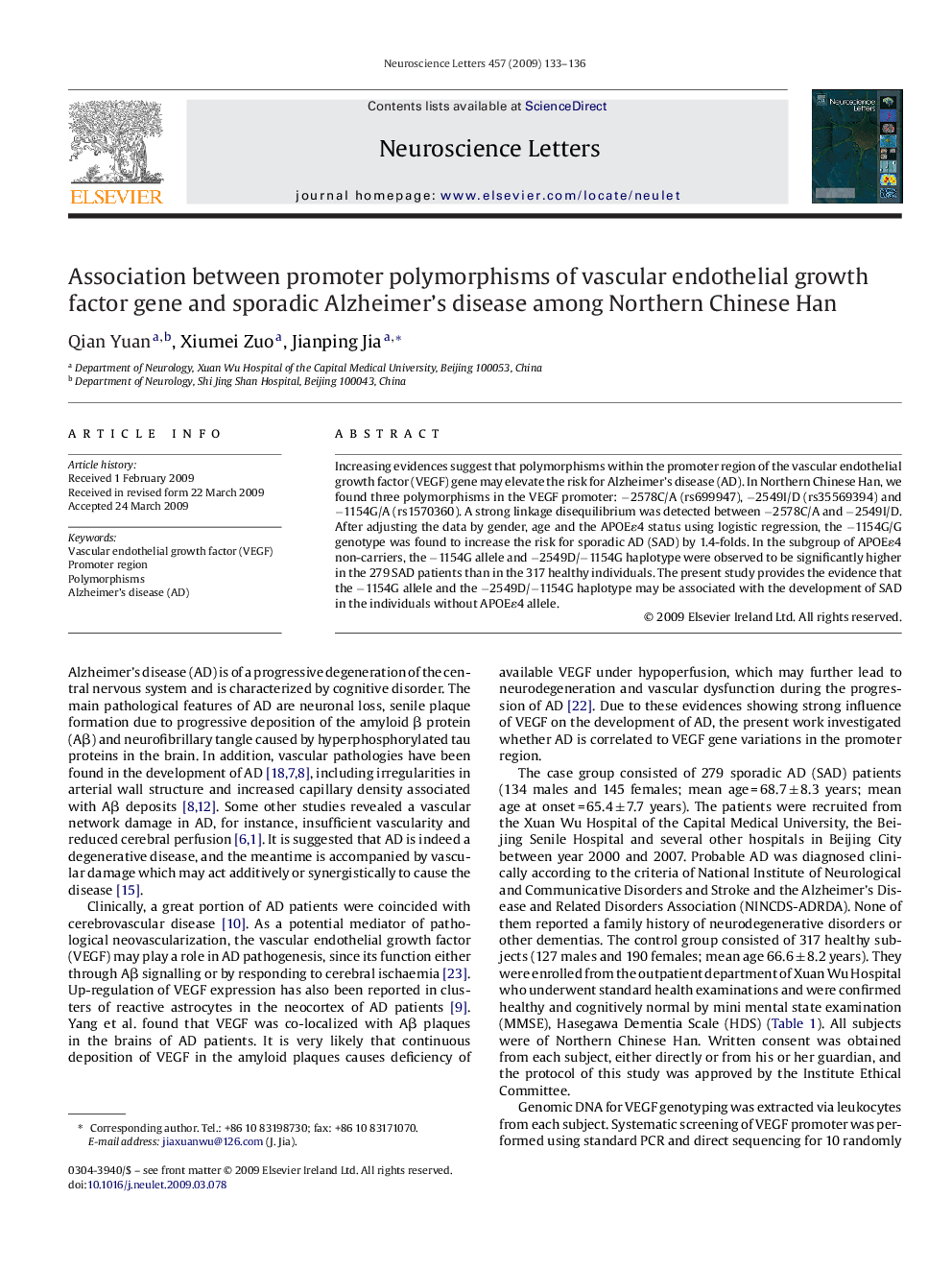 Association between promoter polymorphisms of vascular endothelial growth factor gene and sporadic Alzheimer's disease among Northern Chinese Han