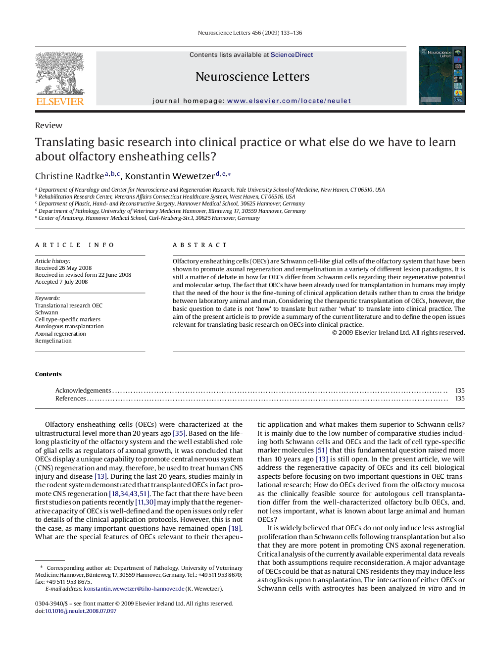 Translating basic research into clinical practice or what else do we have to learn about olfactory ensheathing cells?