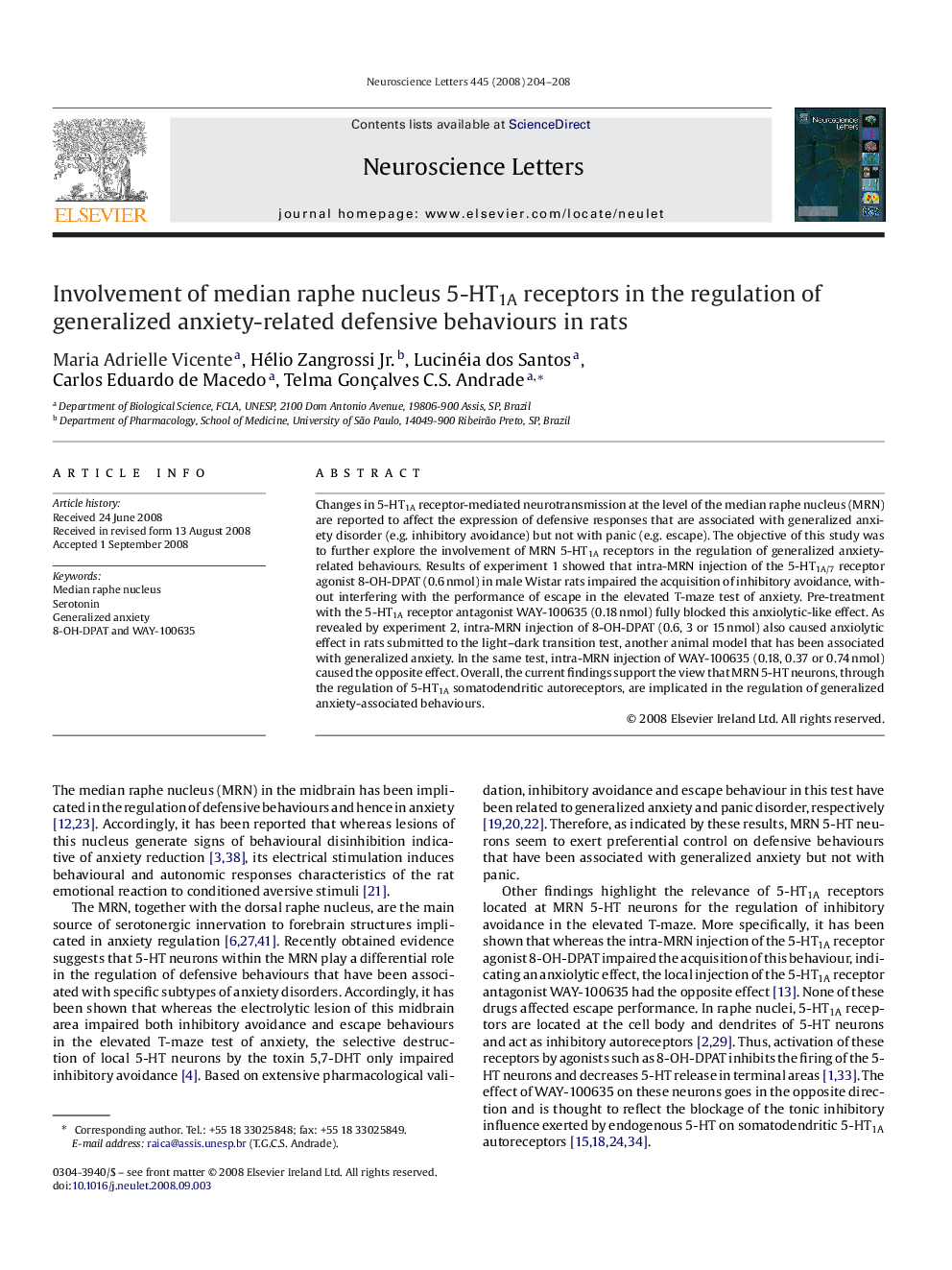 Involvement of median raphe nucleus 5-HT1A receptors in the regulation of generalized anxiety-related defensive behaviours in rats