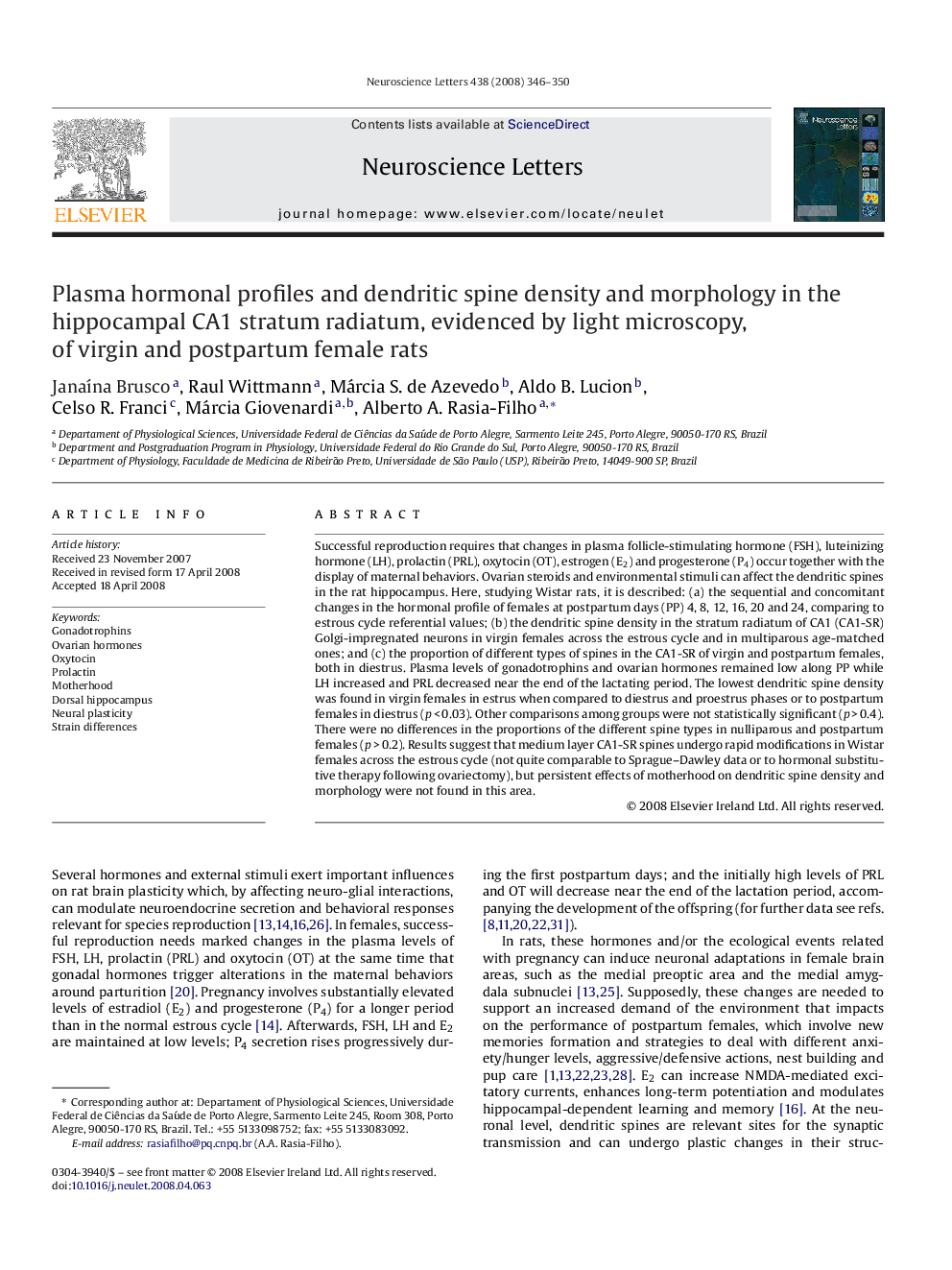 Plasma hormonal profiles and dendritic spine density and morphology in the hippocampal CA1 stratum radiatum, evidenced by light microscopy, of virgin and postpartum female rats