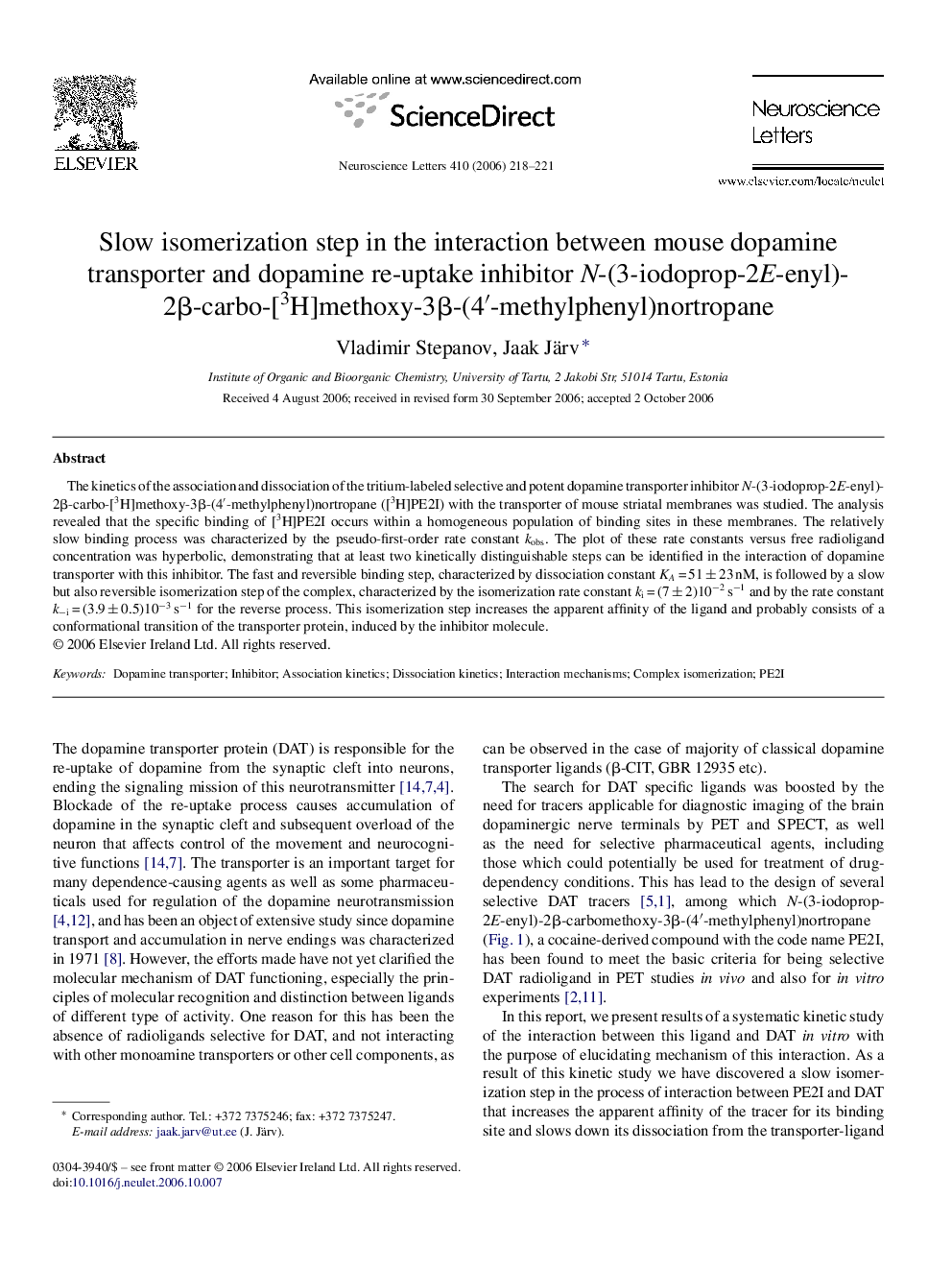 Slow isomerization step in the interaction between mouse dopamine transporter and dopamine re-uptake inhibitor N-(3-iodoprop-2E-enyl)-2Î²-carbo-[3H]methoxy-3Î²-(4â²-methylphenyl)nortropane