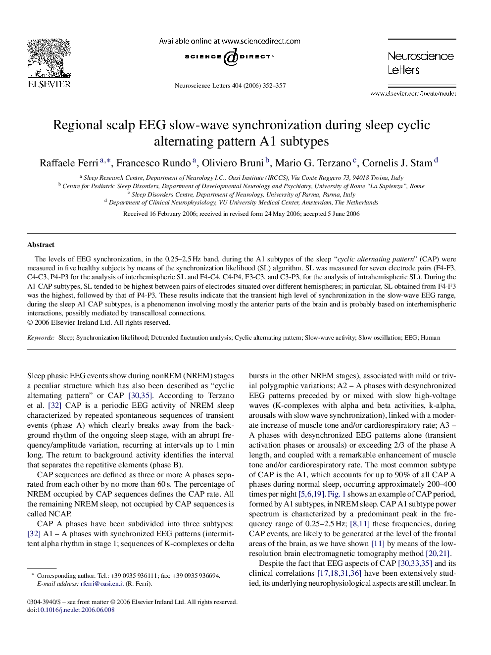 عکس صفحه اول مقاله: Regional scalp EEG slow-wave synchronization during sleep cyclic alternating pattern A1 subtypes Regional scalp EEG slow-wave synchronization during sleep cyclic alternating pattern A1 subtypes