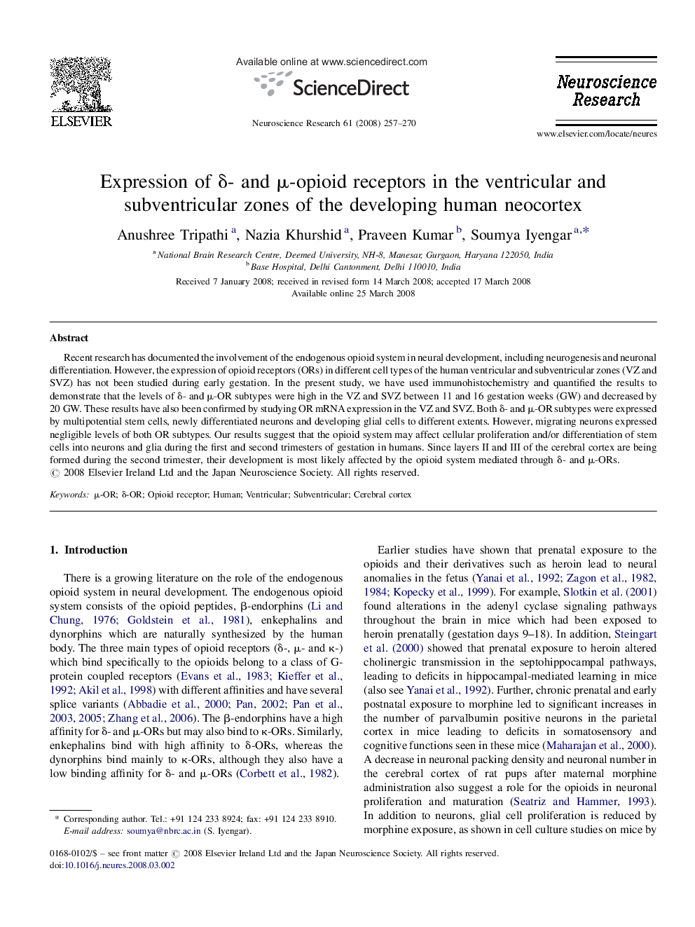 Expression of δ- and μ-opioid receptors in the ventricular and subventricular zones of the developing human neocortex