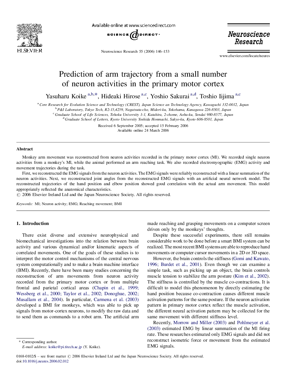 Prediction of arm trajectory from a small number of neuron activities in the primary motor cortex