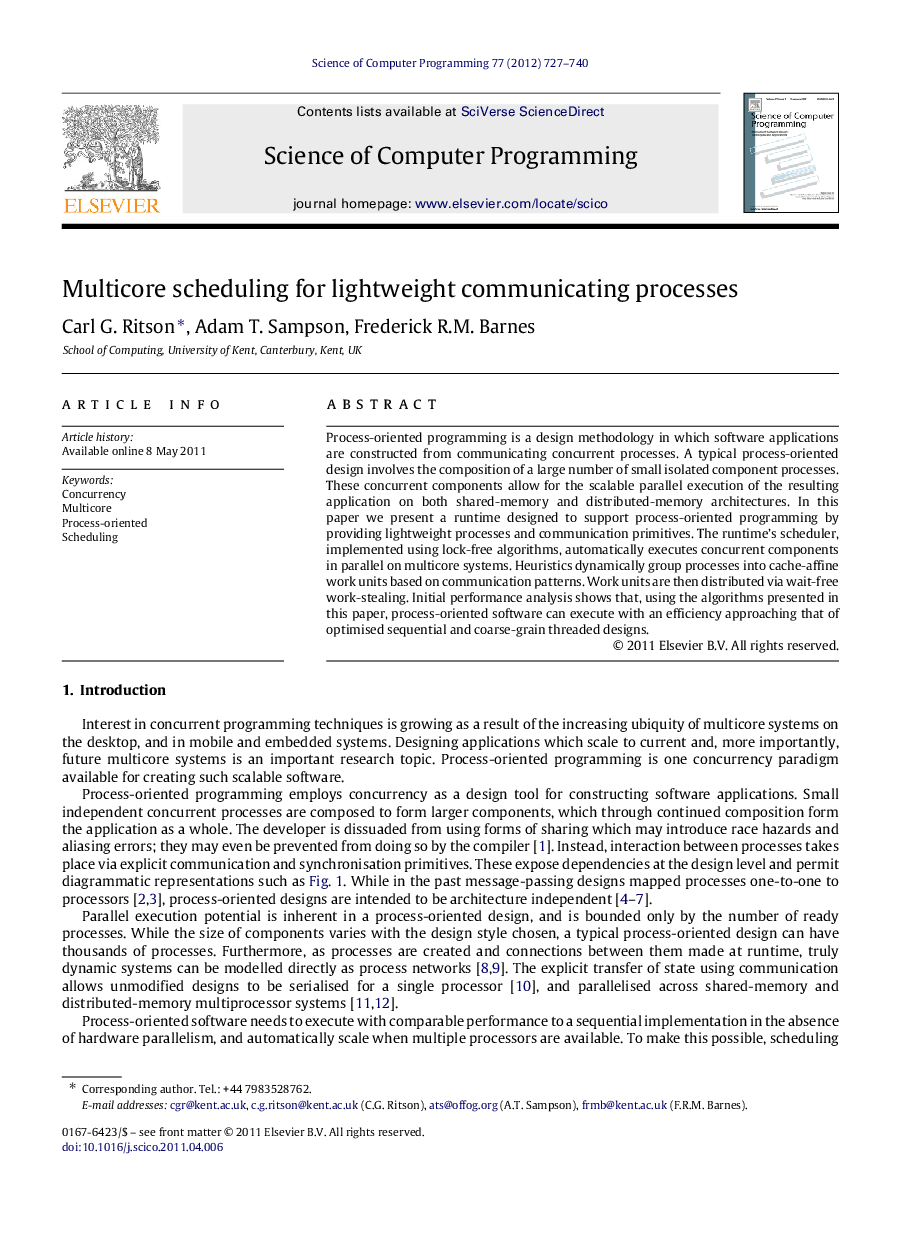 Multicore scheduling for lightweight communicating processes