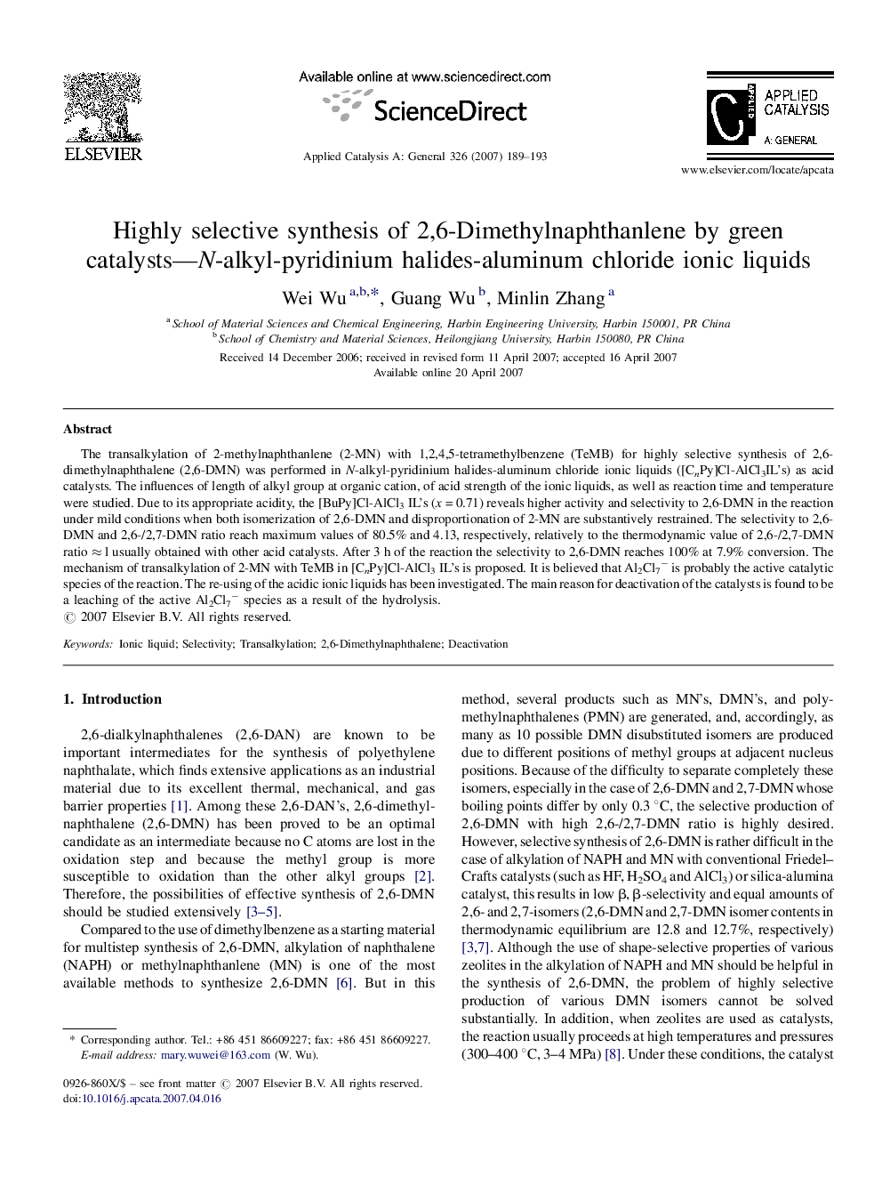 Highly selective synthesis of 2,6-Dimethylnaphthanlene by green catalysts—N-alkyl-pyridinium halides-aluminum chloride ionic liquids