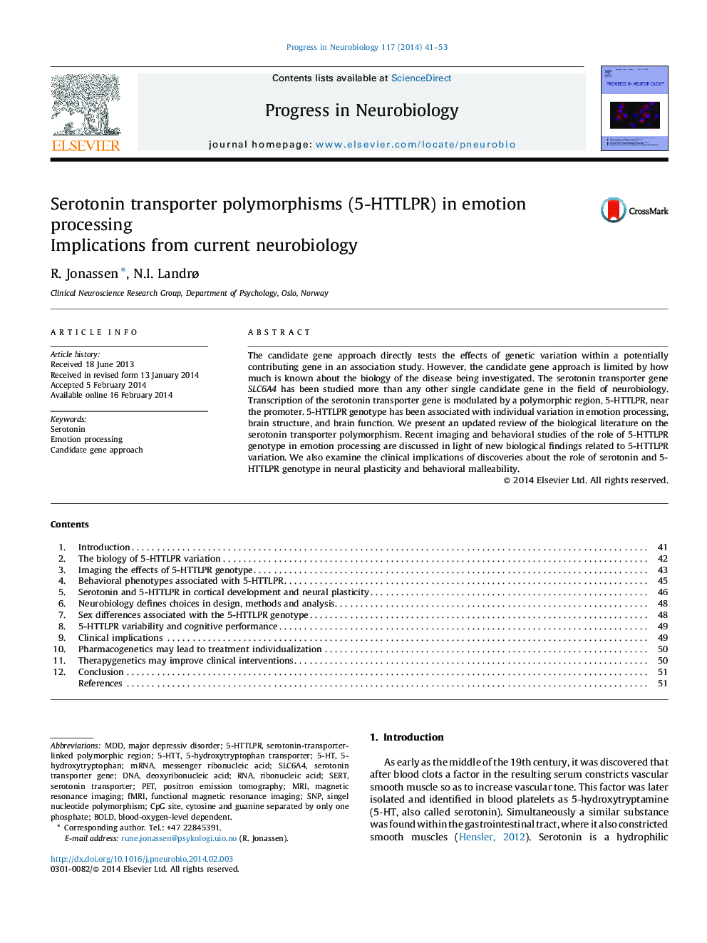 Serotonin transporter polymorphisms (5-HTTLPR) in emotion processing: Implications from current neurobiology