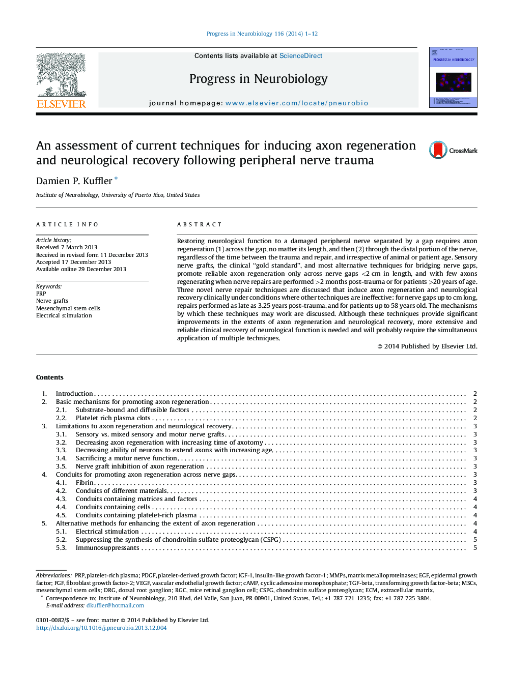 An assessment of current techniques for inducing axon regeneration and neurological recovery following peripheral nerve trauma