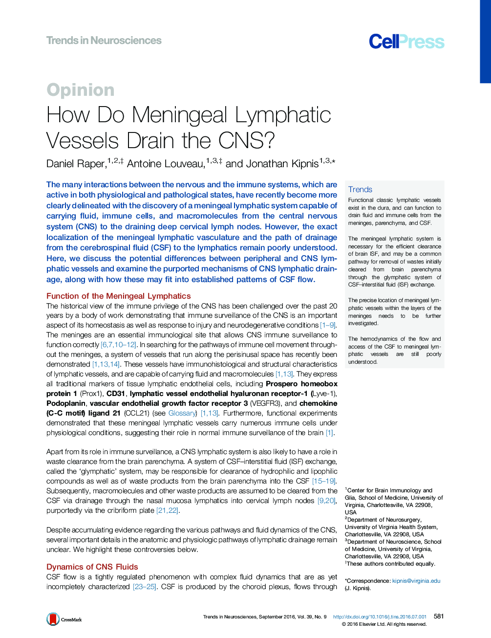 How Do Meningeal Lymphatic Vessels Drain the CNS?