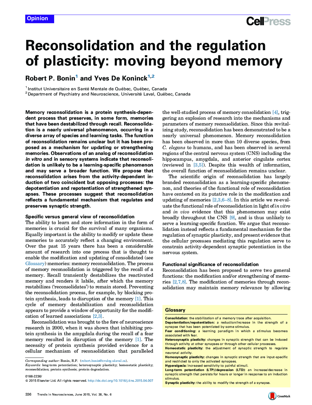 Reconsolidation and the regulation of plasticity: moving beyond memory
