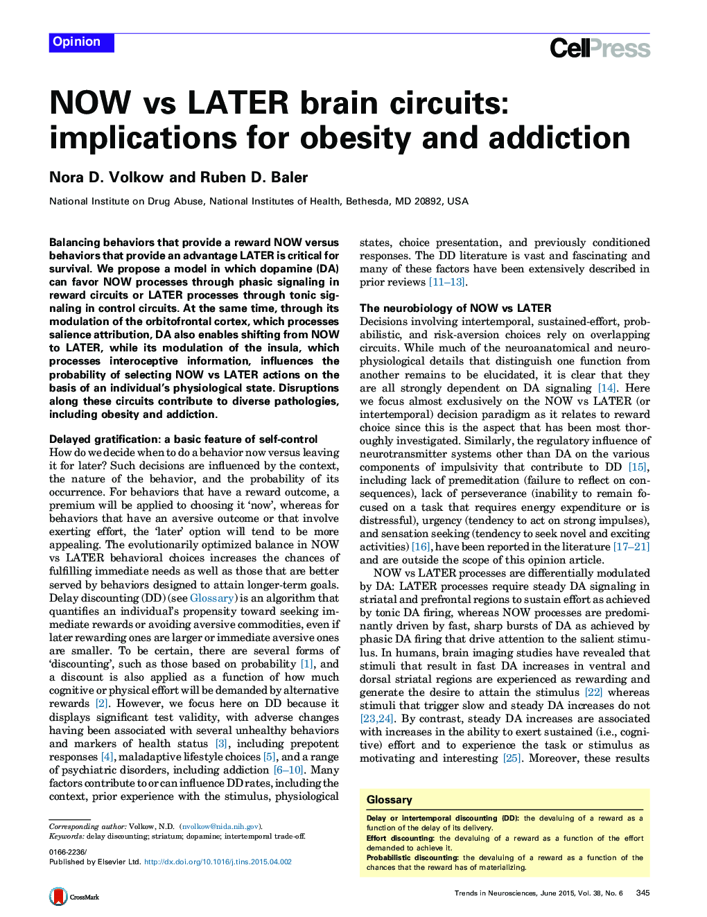 NOW vs LATER brain circuits: implications for obesity and addiction