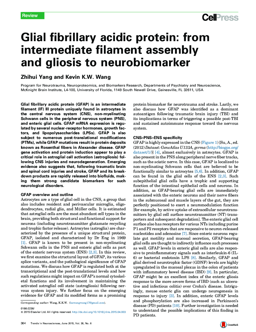 Glial fibrillary acidic protein: from intermediate filament assembly and gliosis to neurobiomarker