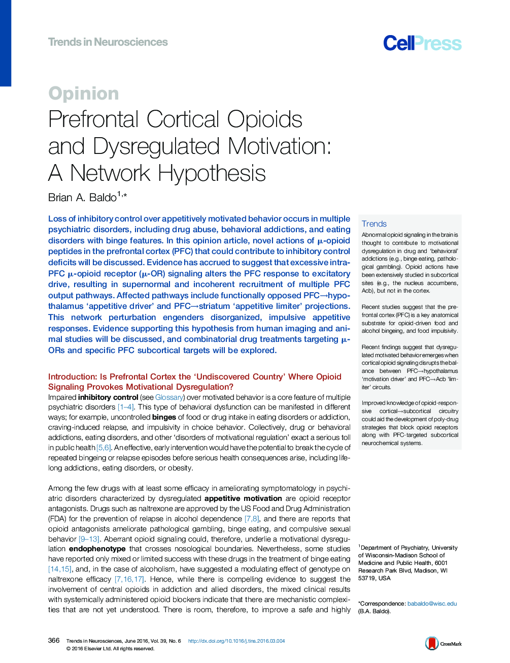 Prefrontal Cortical Opioids and Dysregulated Motivation: A Network Hypothesis