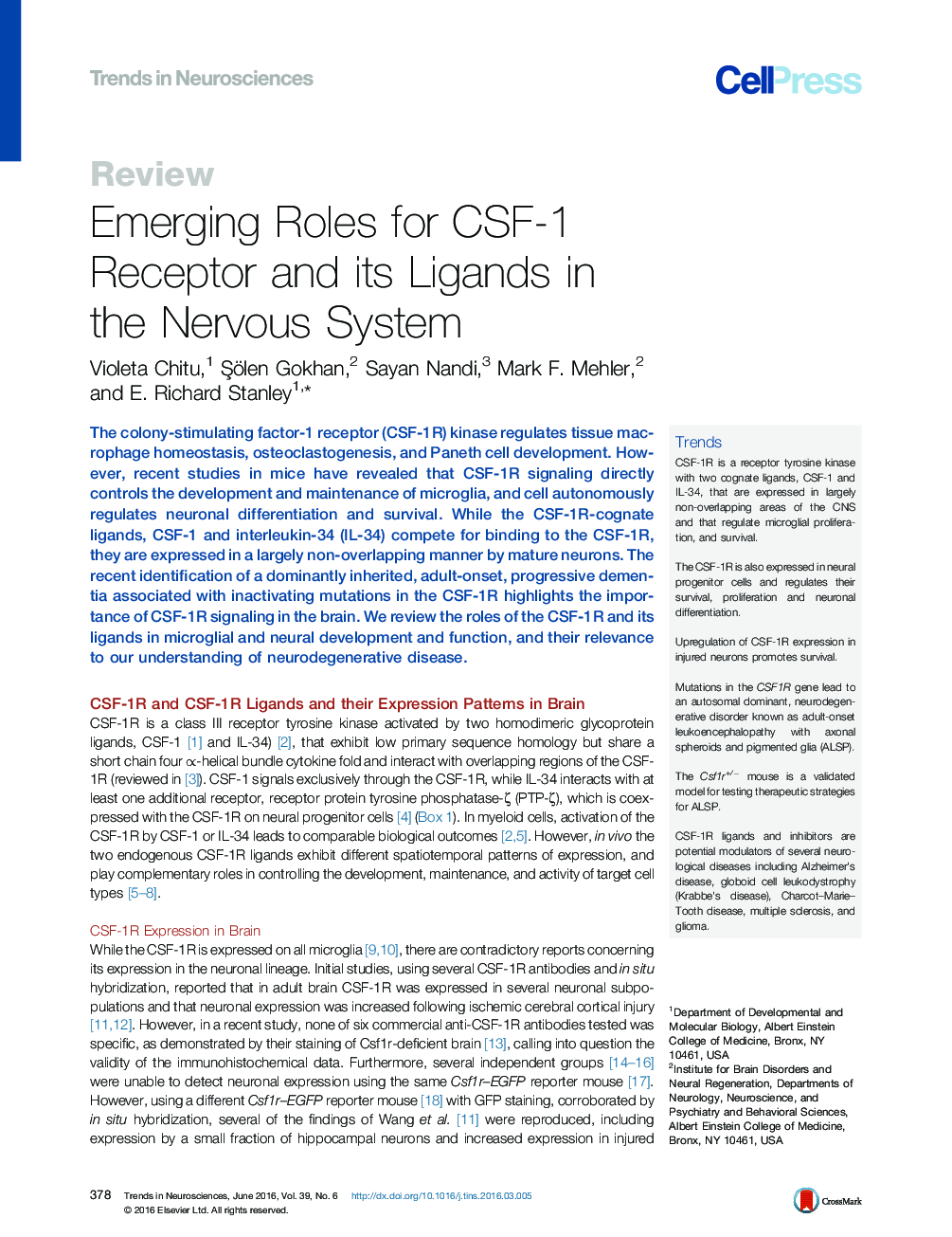 Emerging Roles for CSF-1 Receptor and its Ligands in the Nervous System