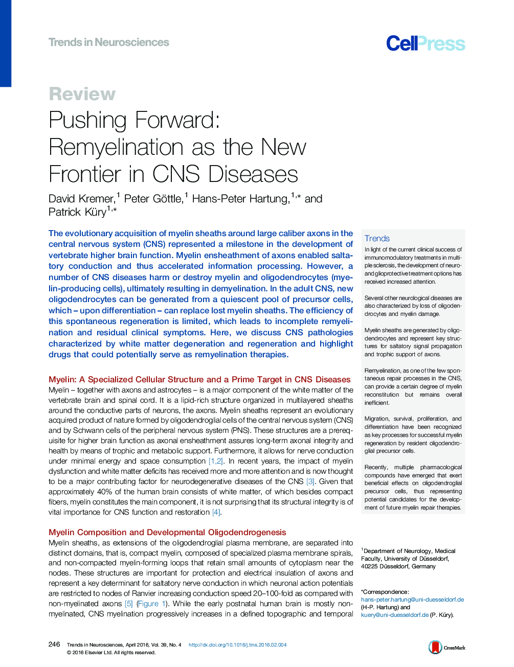 Pushing Forward: Remyelination as the New Frontier in CNS Diseases