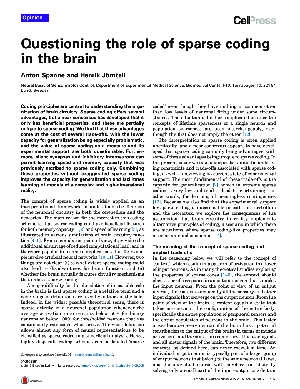 Questioning the role of sparse coding in the brain