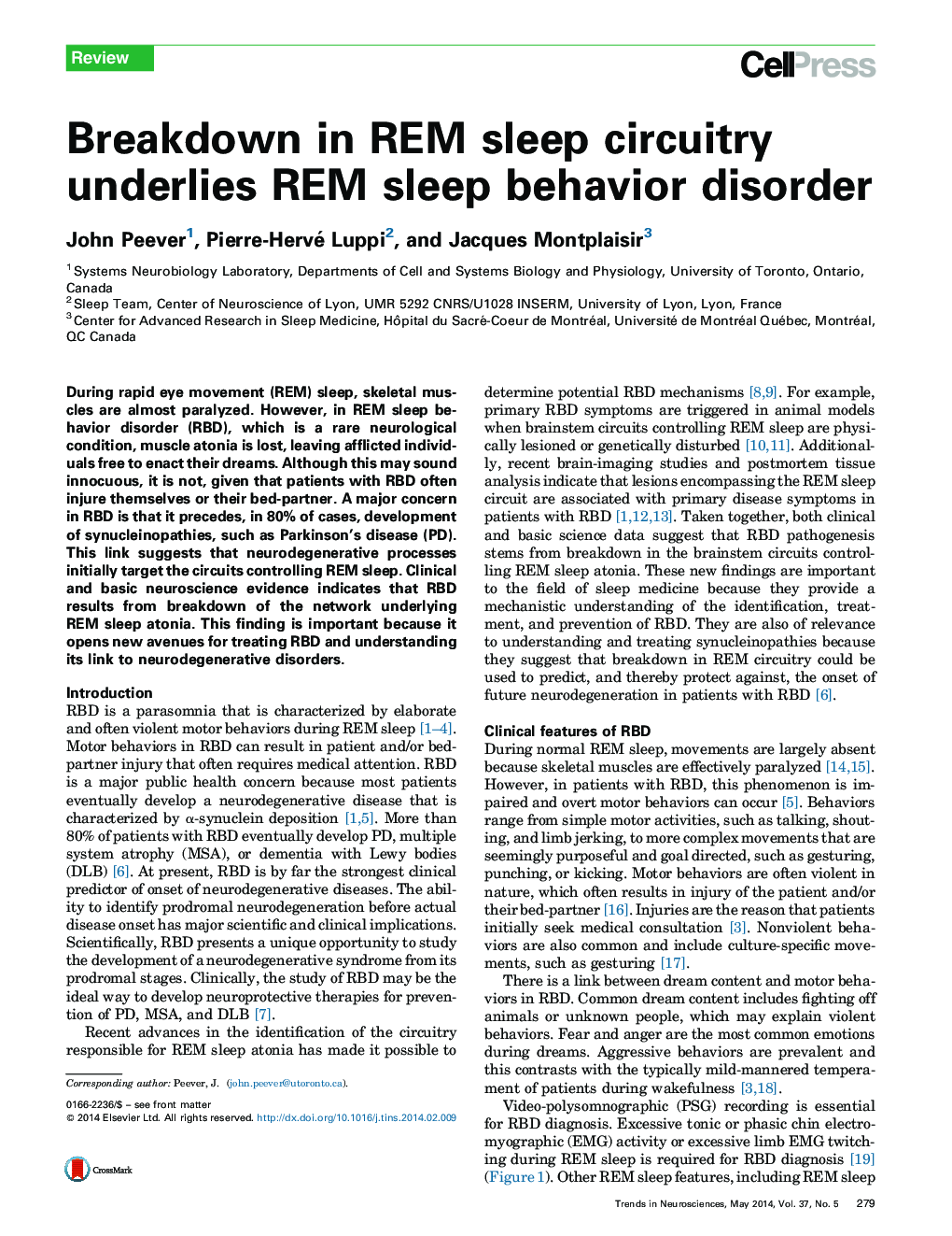 Breakdown in REM sleep circuitry underlies REM sleep behavior disorder