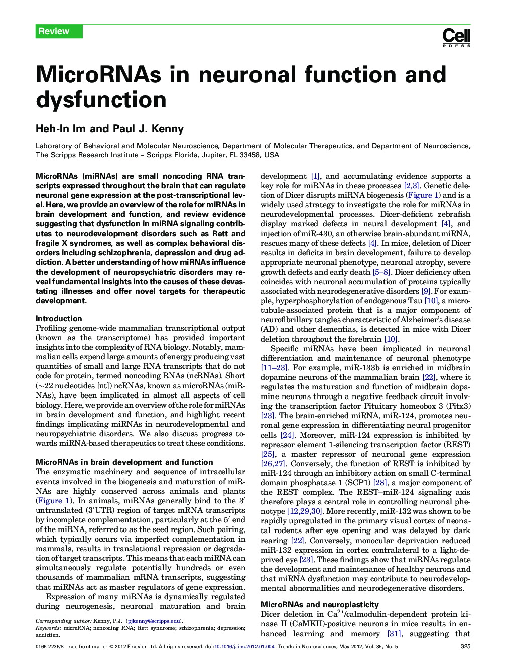 MicroRNAs in neuronal function and dysfunction