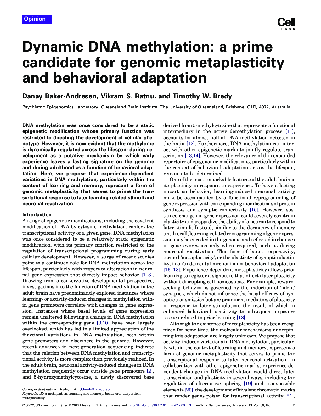Dynamic DNA methylation: a prime candidate for genomic metaplasticity and behavioral adaptation