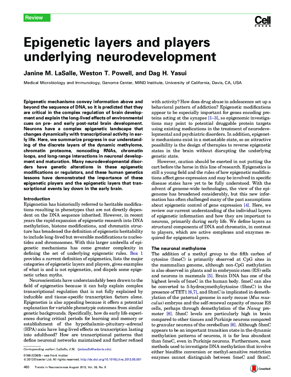 Epigenetic layers and players underlying neurodevelopment
