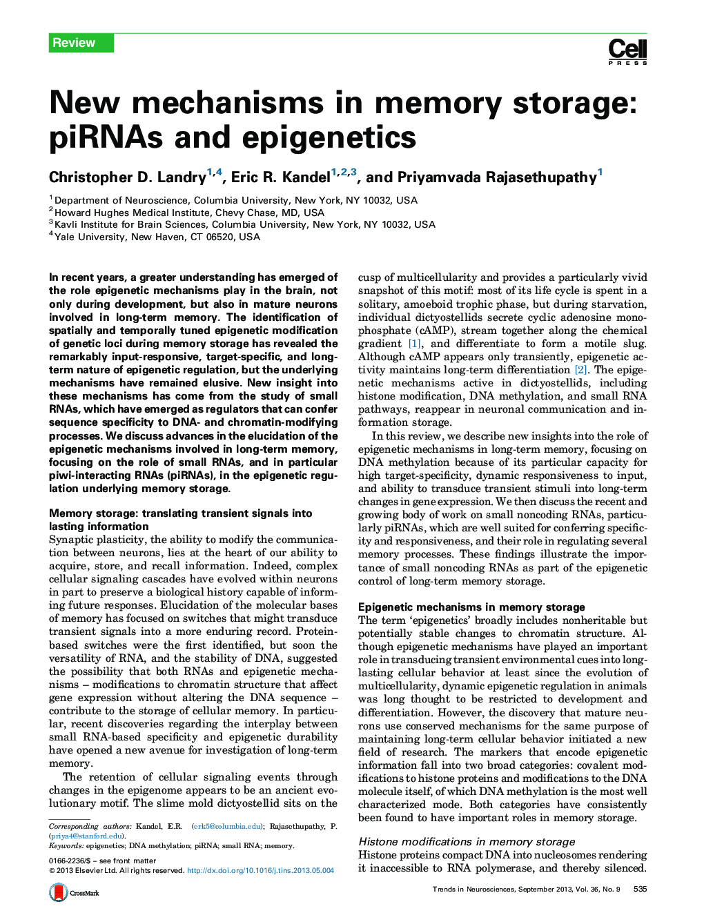 New mechanisms in memory storage: piRNAs and epigenetics